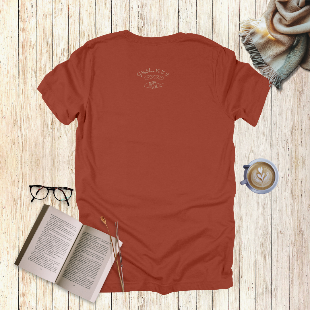 Bring What You’ve Got – Loaves & Fishes T-Shirt | Matthew 14:13–18