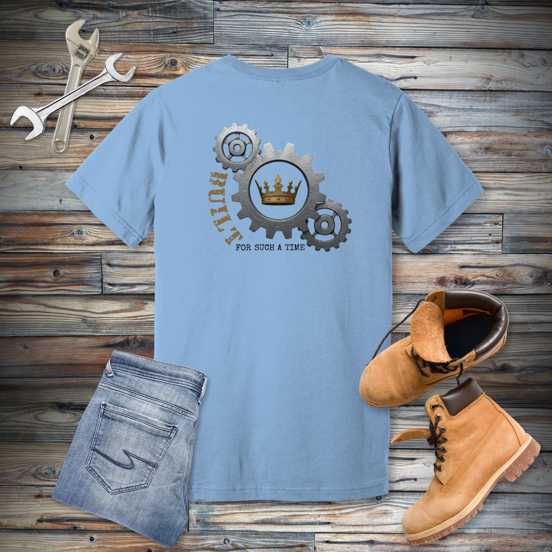 Built for Such a Time T-Shirt | Esther 4:14
