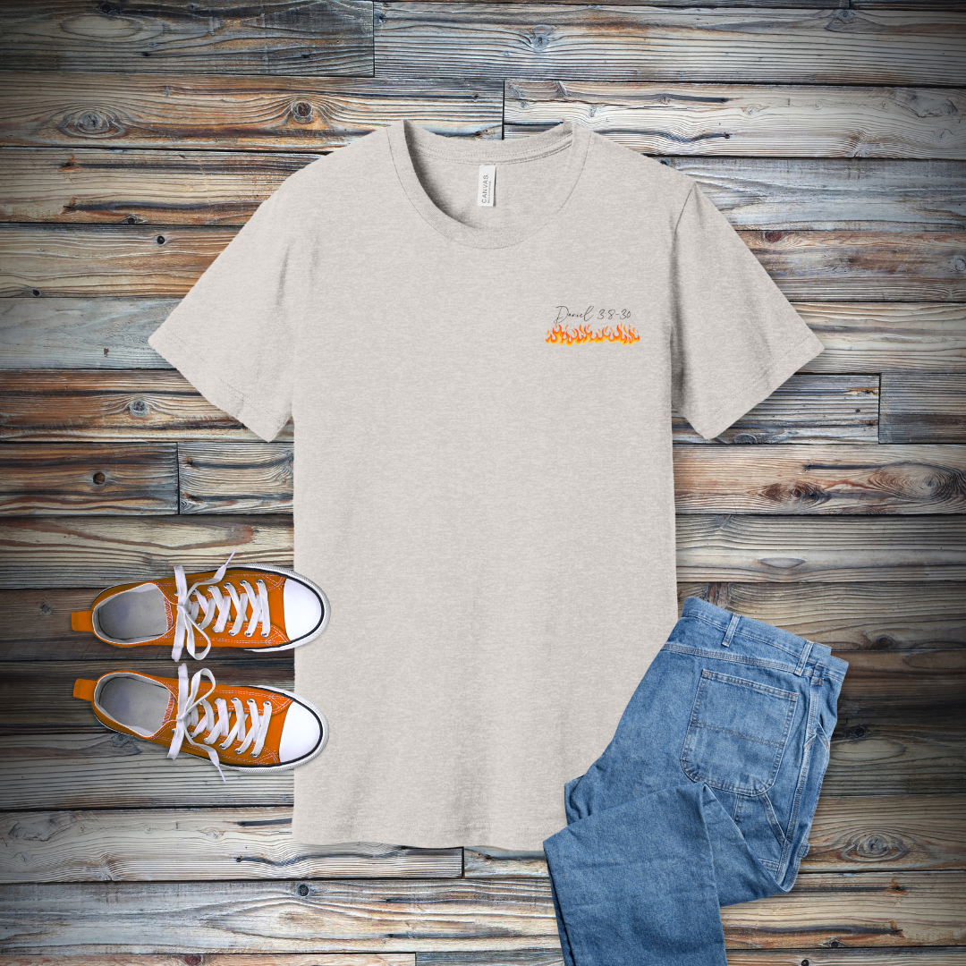 There Is Another in the Fire T-Shirt | Daniel 3:8-30