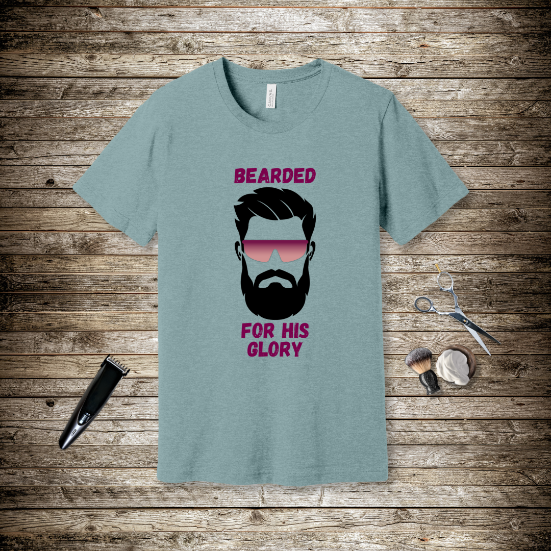 Bearded for His Glory T-Shirt | 1 Corinthians 10:31
