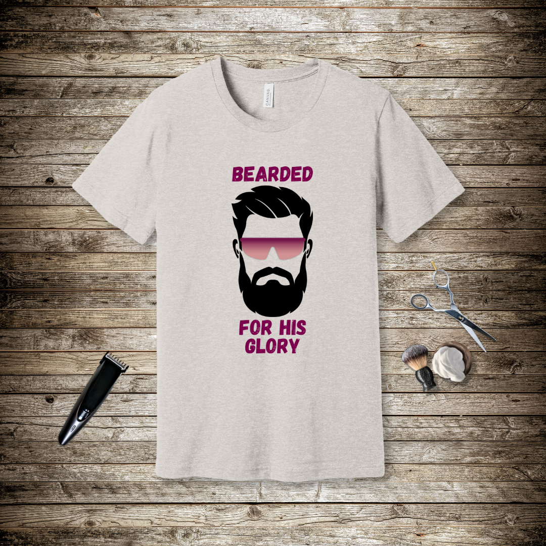 Bearded for His Glory T-Shirt | 1 Corinthians 10:31