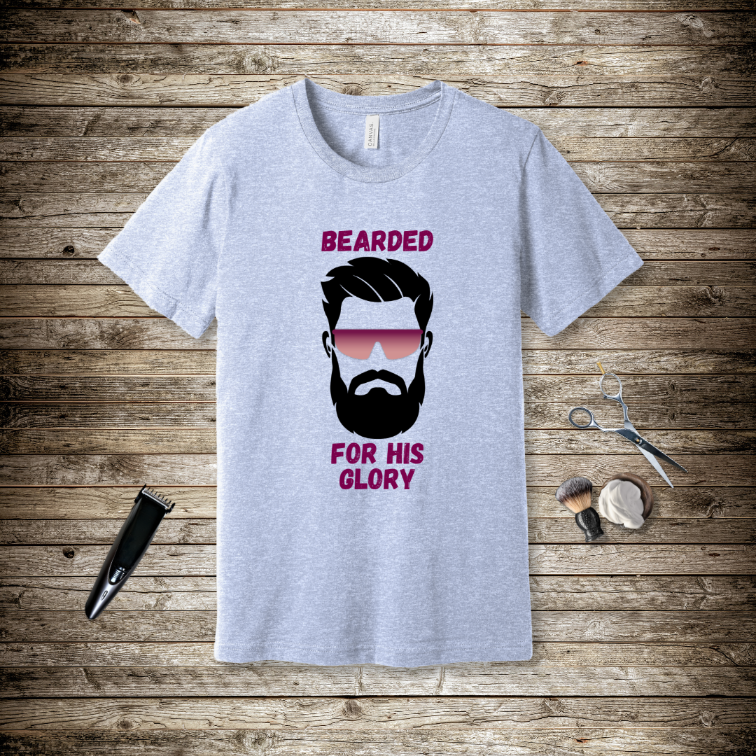 Bearded for His Glory T-Shirt | 1 Corinthians 10:31