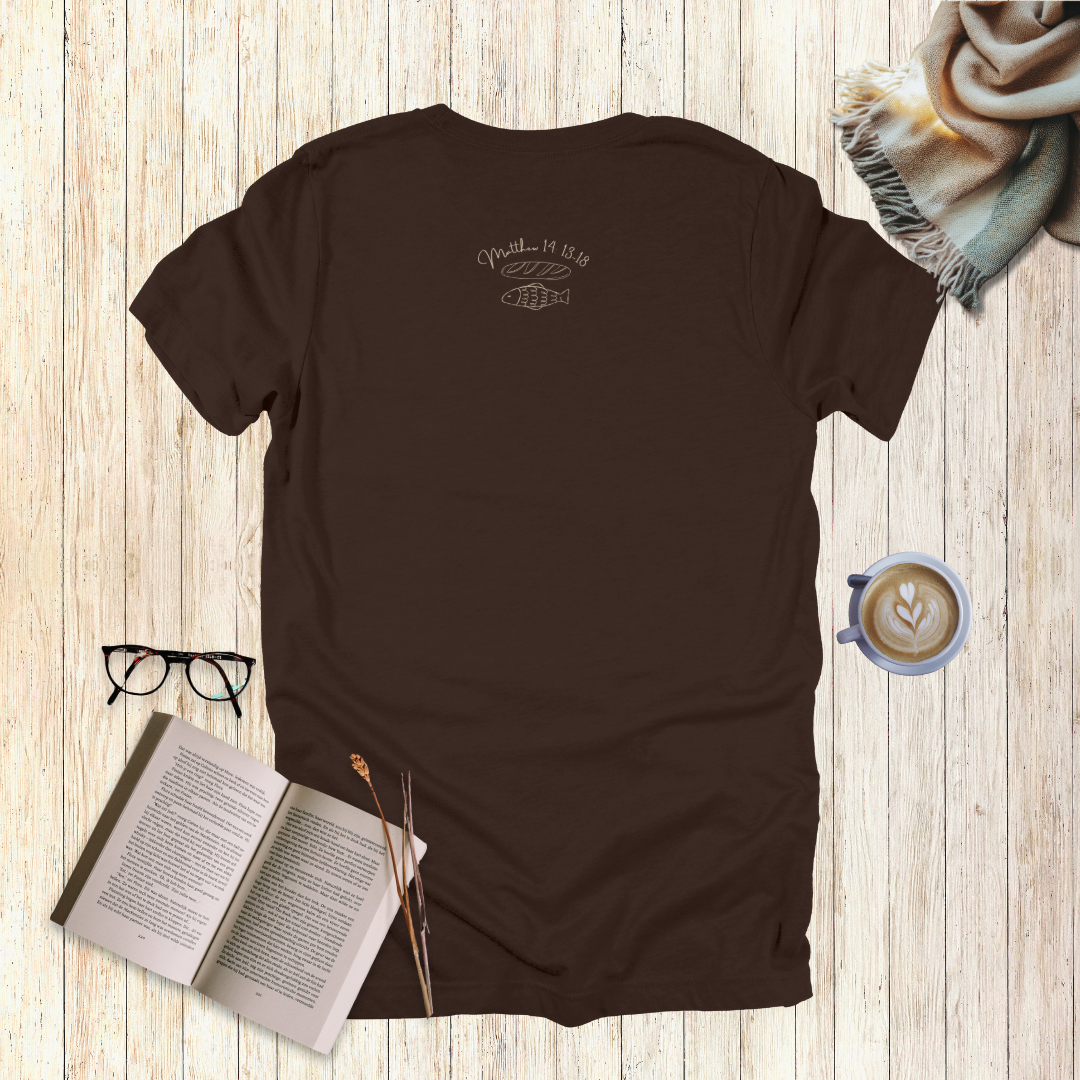Bring What You’ve Got – Loaves & Fishes T-Shirt | Matthew 14:13–18