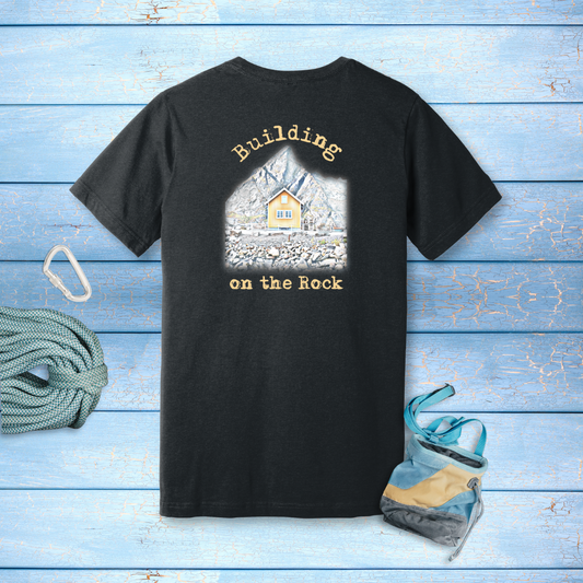'Building on the Rock' T-Shirt | Matthew 7:24