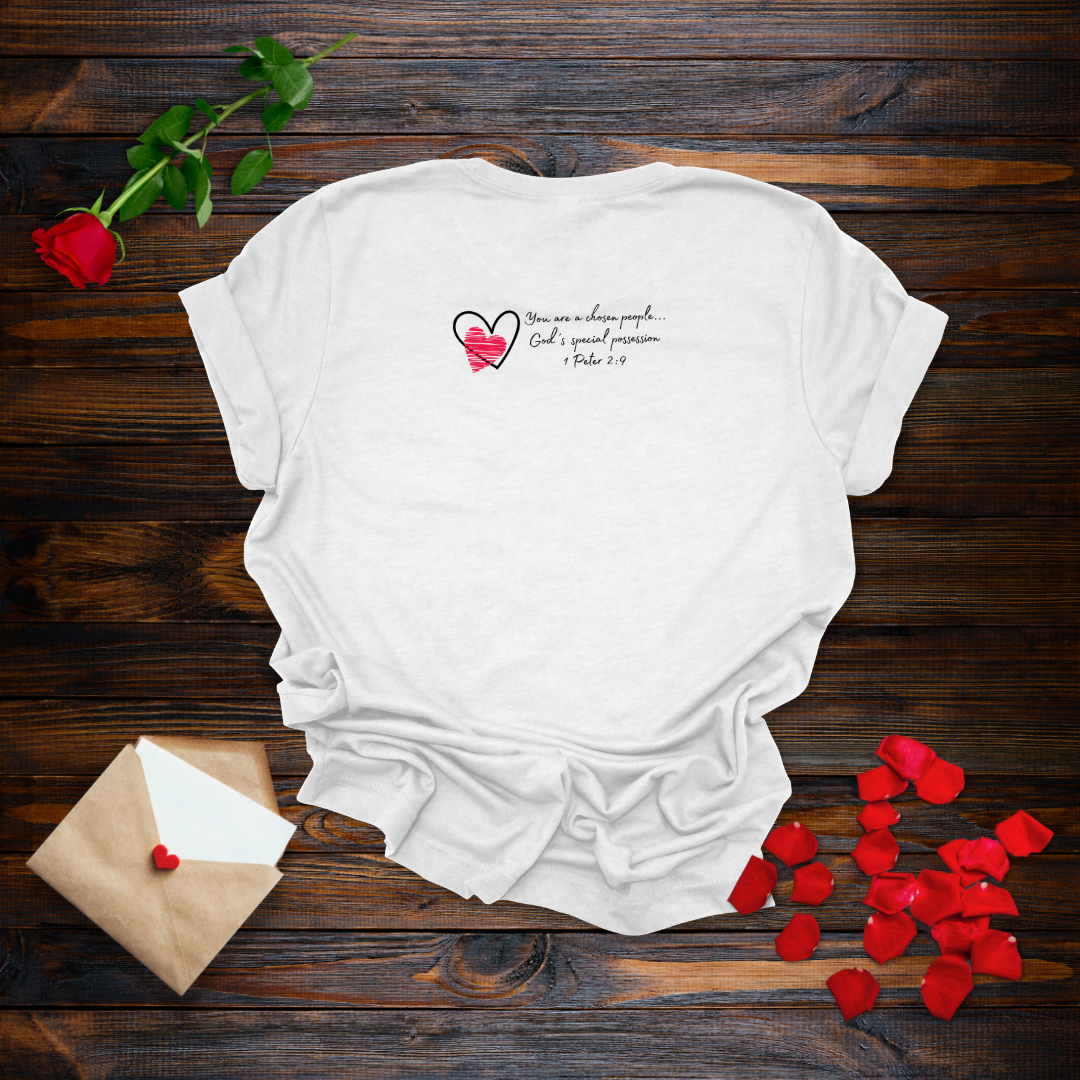 Chosen Beloved Identity in Christ T-Shirt | 1 Peter 2:9