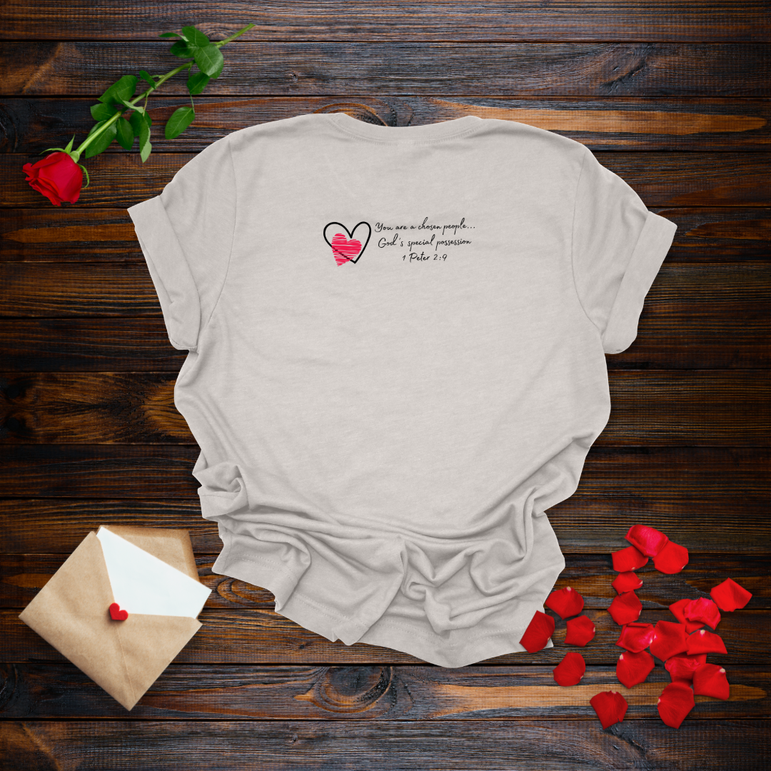Chosen Beloved Identity in Christ T-Shirt | 1 Peter 2:9