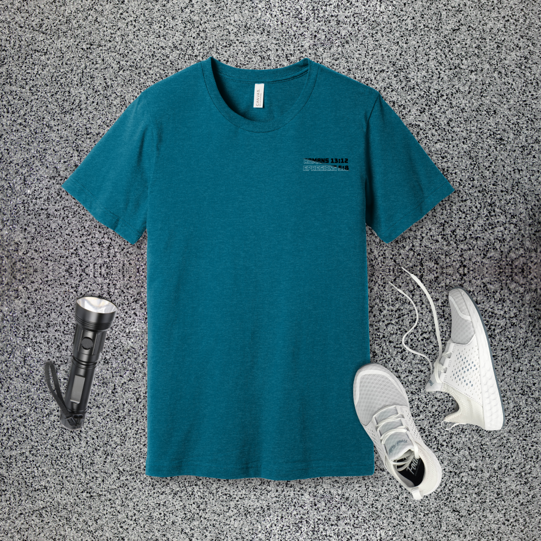 Cast Off the Dark, Walk in the Light T-Shirt | Romans 13:12 & Ephesians 5:8