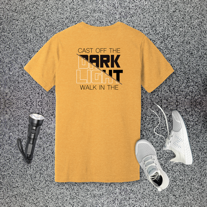 Cast Off the Dark, Walk in the Light T-Shirt | Romans 13:12 & Ephesians 5:8