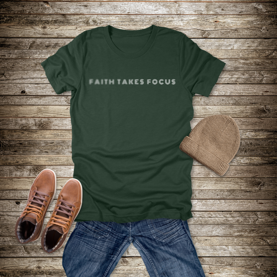 Faith Takes Focus T-Shirt | Hebrews 12:2