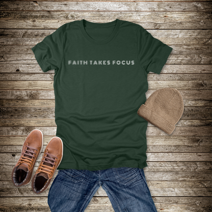 Faith Takes Focus T-Shirt | Hebrews 12:2