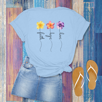 Faith, Hope, Love Floral T-Shirt | 1 Corinthians 13:13