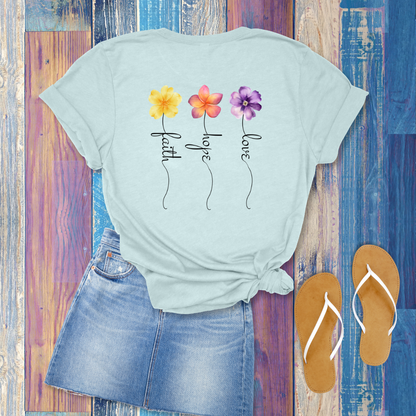 Faith, Hope, Love Floral T-Shirt | 1 Corinthians 13:13
