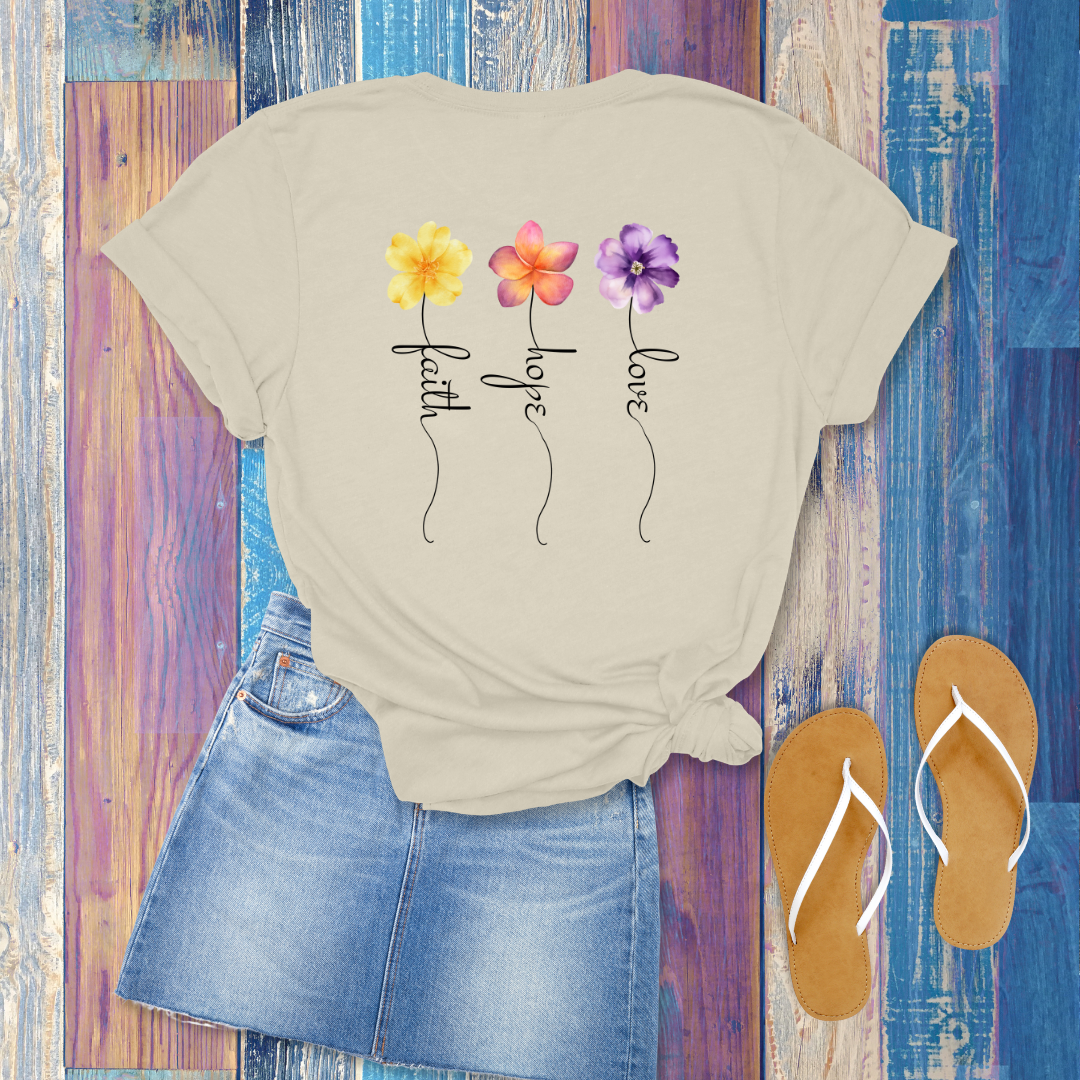 Faith, Hope, Love Floral T-Shirt | 1 Corinthians 13:13