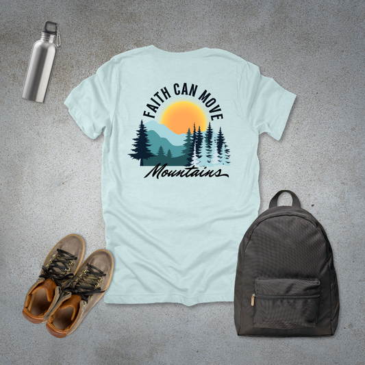 Faith Can Move Mountains T-Shirt | Matthew 17:20