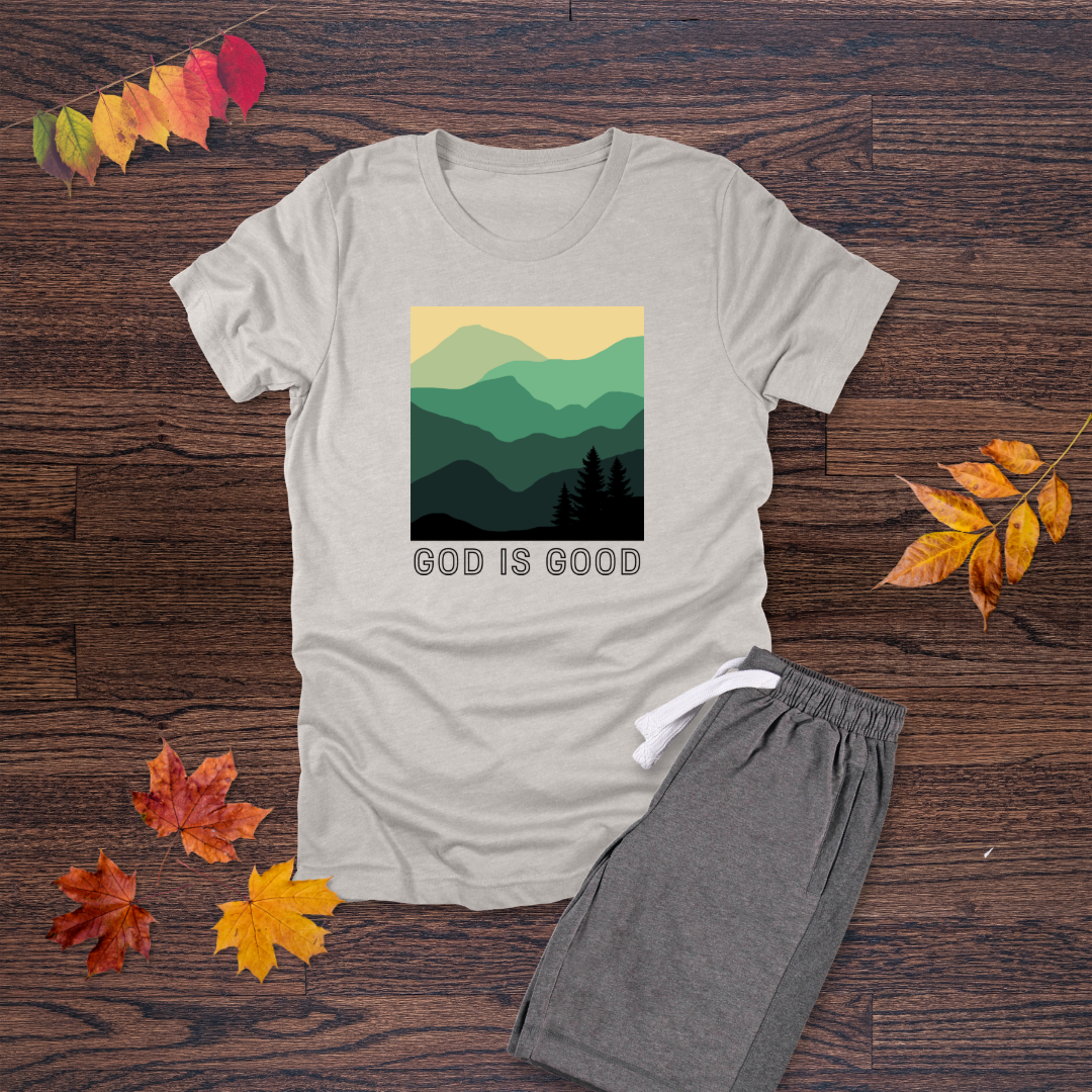 God Is Good T-Shirt | Psalm 100:5