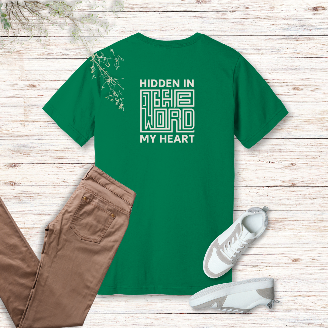 Hidden in My Heart T-Shirt | Psalm 119:11