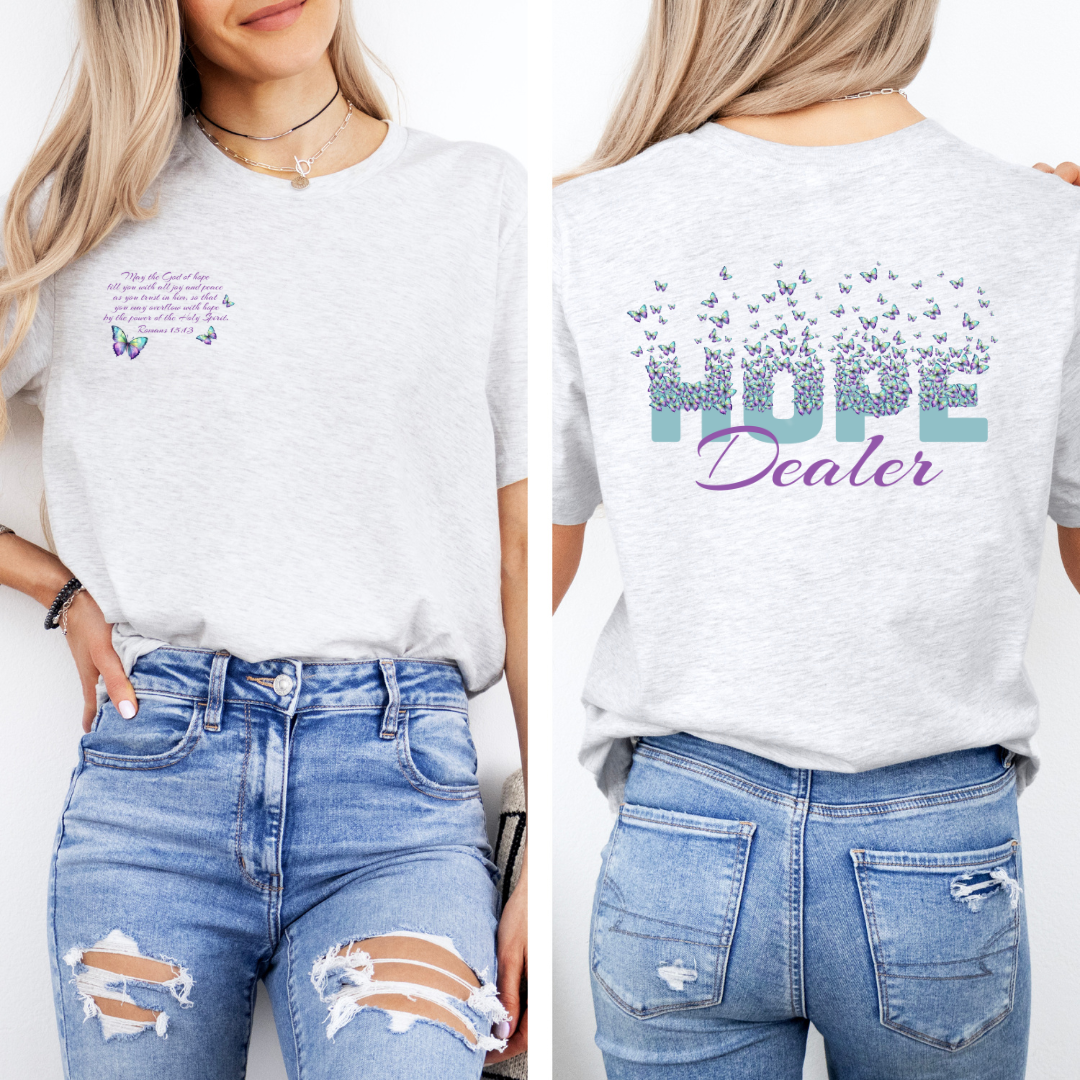 Hope Dealer Christian T-Shirt | Romans 15:13