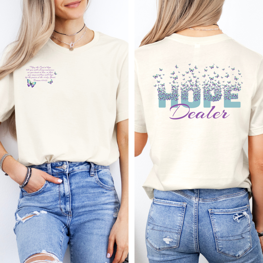 Hope Dealer Christian T-Shirt | Romans 15:13