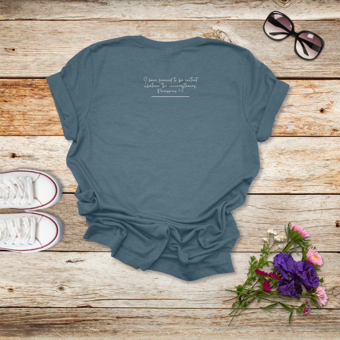 It Is Well With My Soul Flower T-Shirt | Philippians 4:11