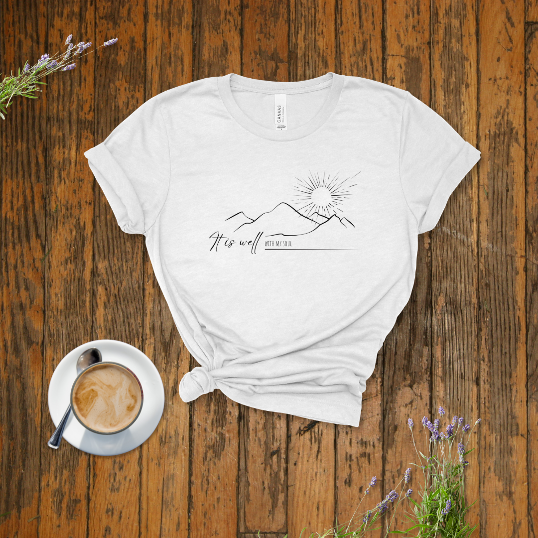 It Is Well With My Soul Mountains T-Shirt | Philippians 4:11