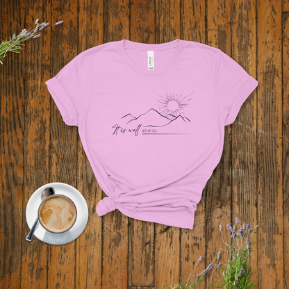 It Is Well With My Soul Mountains T-Shirt | Philippians 4:11