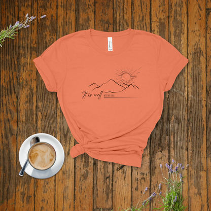 It Is Well With My Soul Mountains T-Shirt | Philippians 4:11
