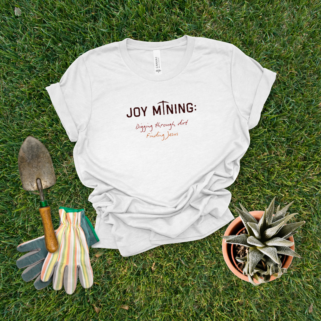 Joy Mining Digging Jesus T-Shirt | Matthew 13:44
