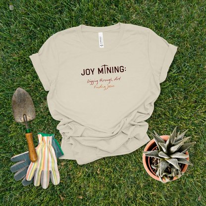 Joy Mining Digging Jesus T-Shirt | Matthew 13:44