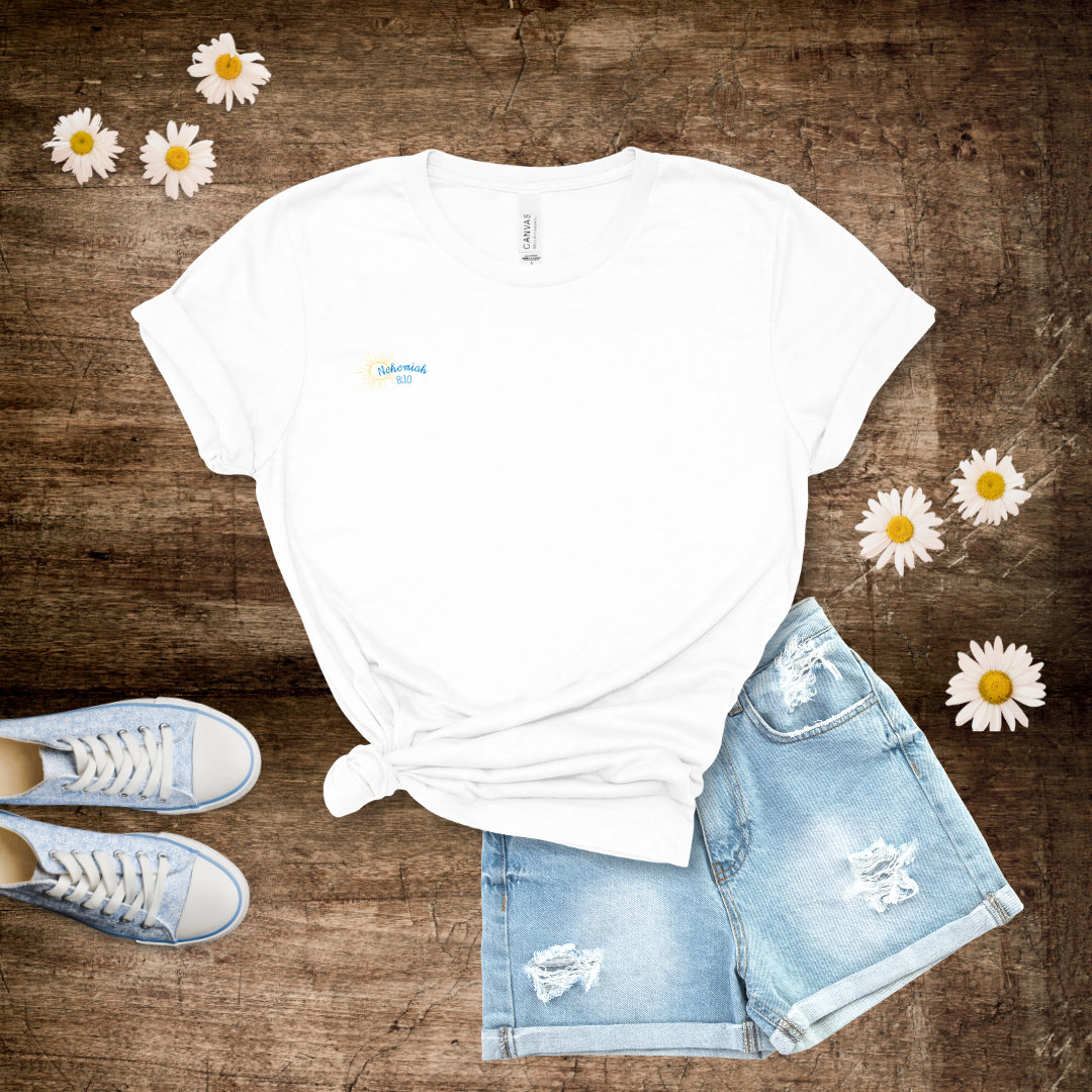 The Joy of the Lord T-Shirt | Nehemiah 8:10
