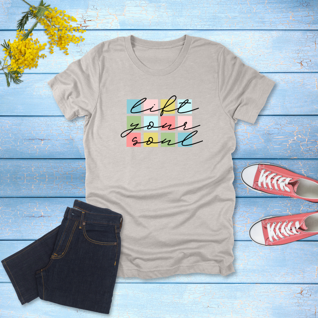 Lift Your Soul Christian T-Shirt | Psalm 143:8