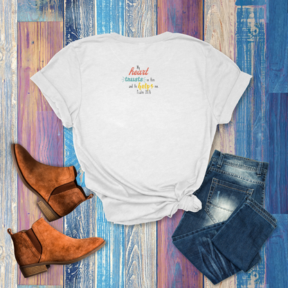 The Lord is My Strength and Shield T-Shirt