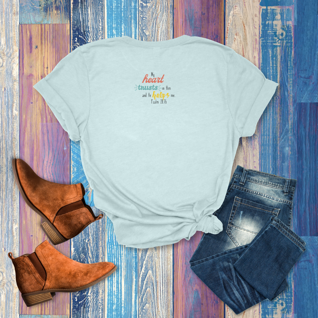 The Lord is My Strength and Shield T-Shirt