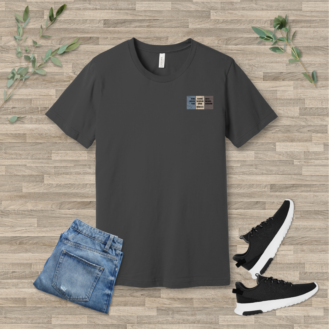 Loved to Death and Back T-Shirt | Romans 4:25