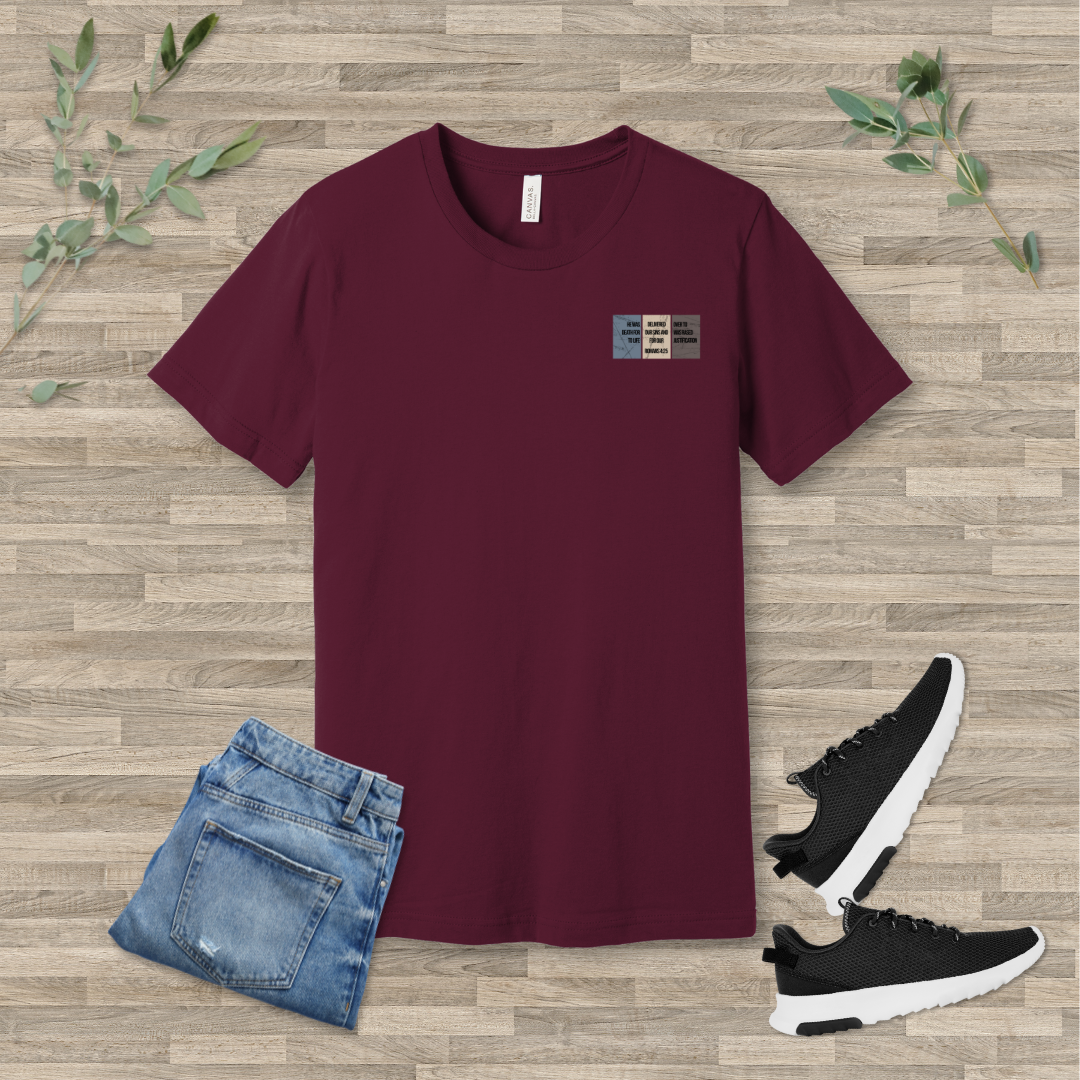 Loved to Death and Back T-Shirt | Romans 4:25