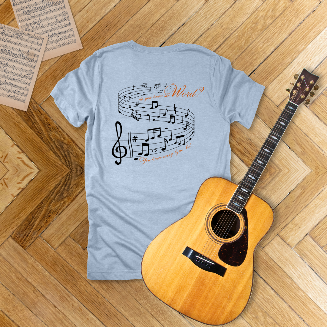 Know the Word – Music & Scripture T-Shirt | John 1:1