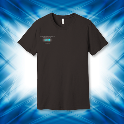 Made to GLOW Tee | Ephesians 5:8