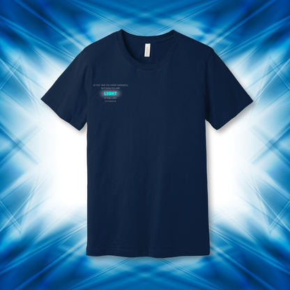 Made to GLOW Tee | Ephesians 5:8