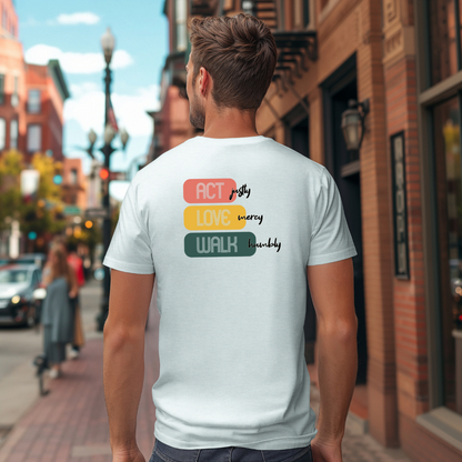 Act Justly Love Mercy Walk Humbly Retro Vibe T-Shirt | Micah 6:8