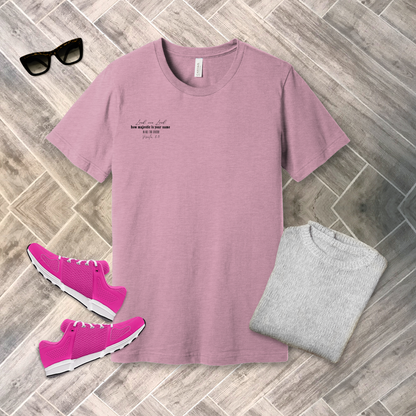 Names of Jesus T-Shirt | Psalm 8:9