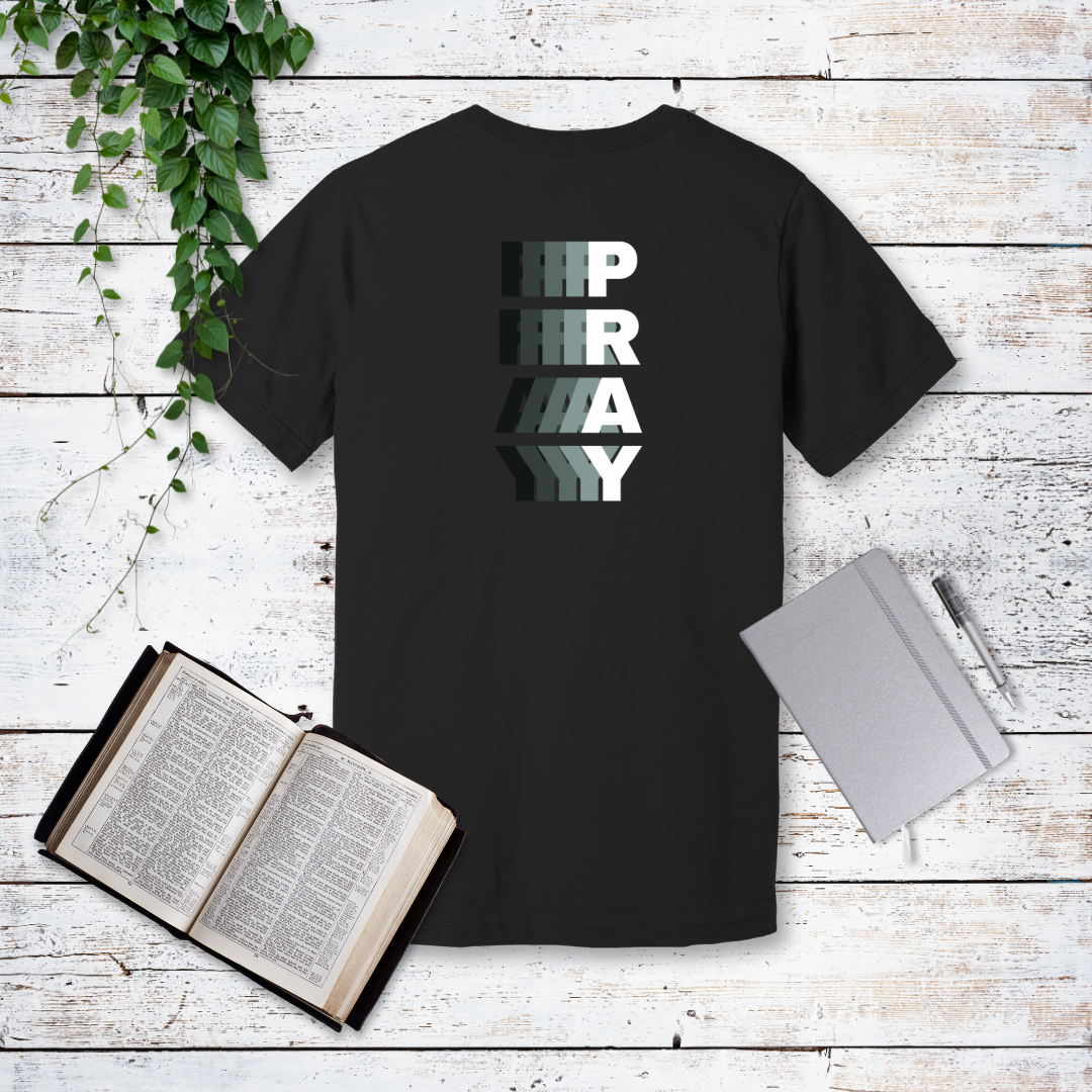 Pray Continually T-Shirt | 1 Thessalonians 5:17