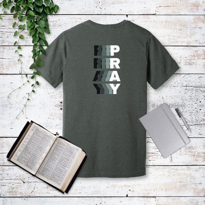 Pray Continually T-Shirt | 1 Thessalonians 5:17