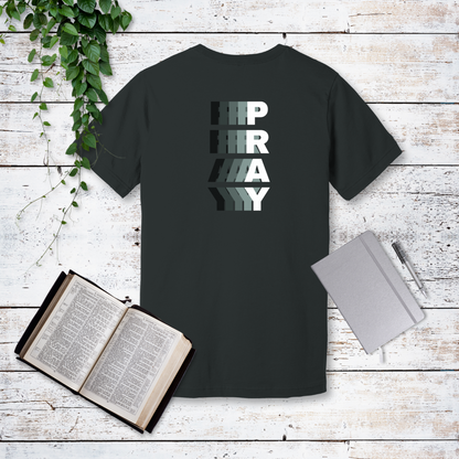Pray Continually T-Shirt | 1 Thessalonians 5:17