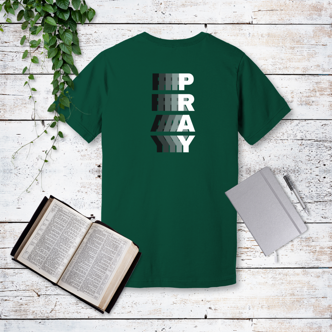 Pray Continually T-Shirt | 1 Thessalonians 5:17