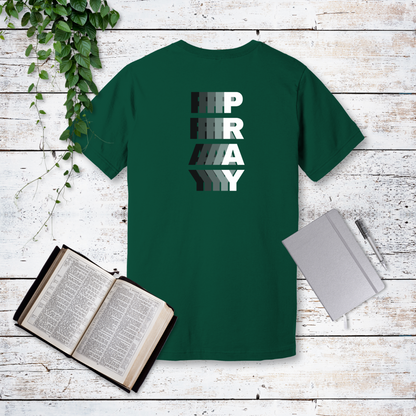 Pray Continually T-Shirt | 1 Thessalonians 5:17