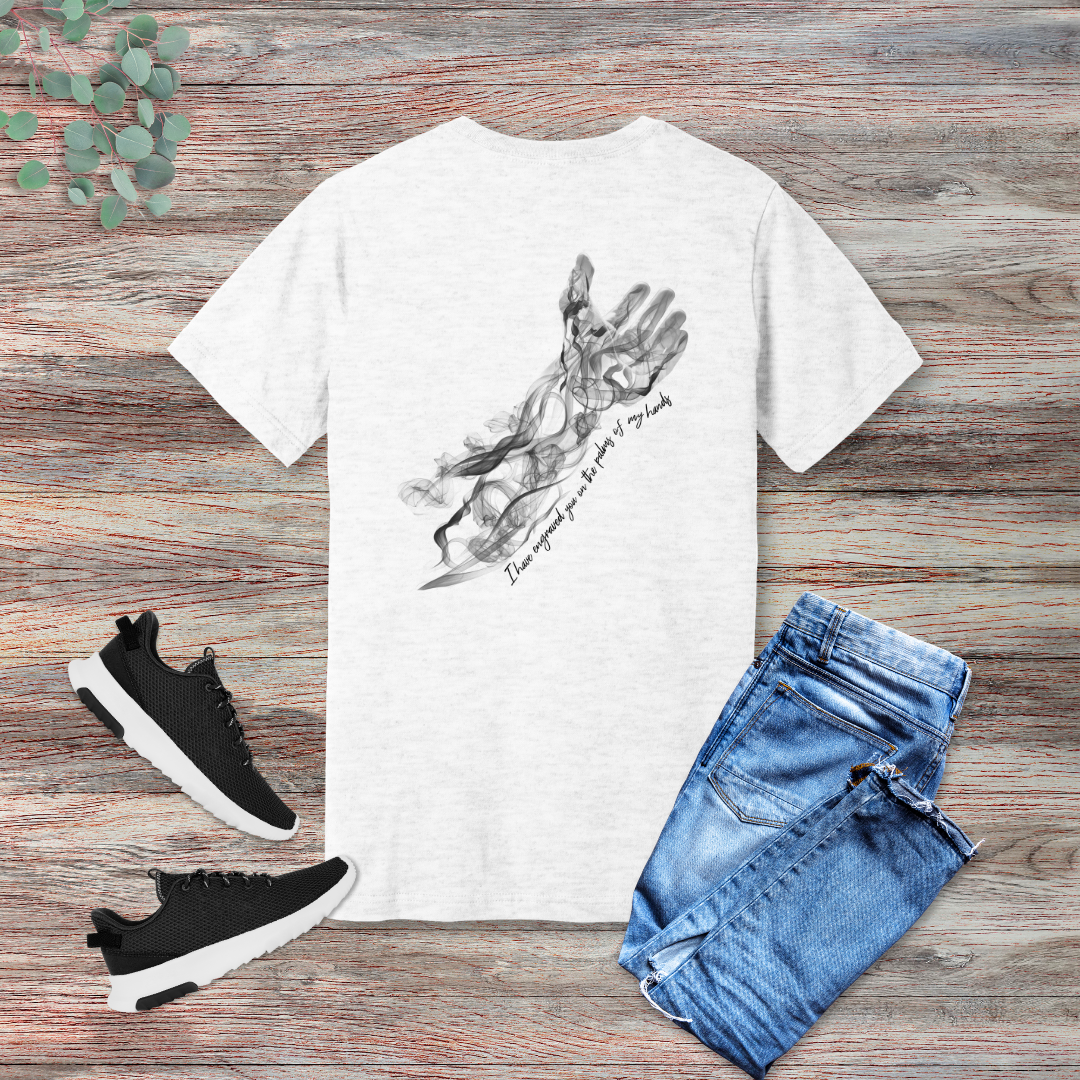Engraved in His Hands T-Shirt | Isaiah 49:16