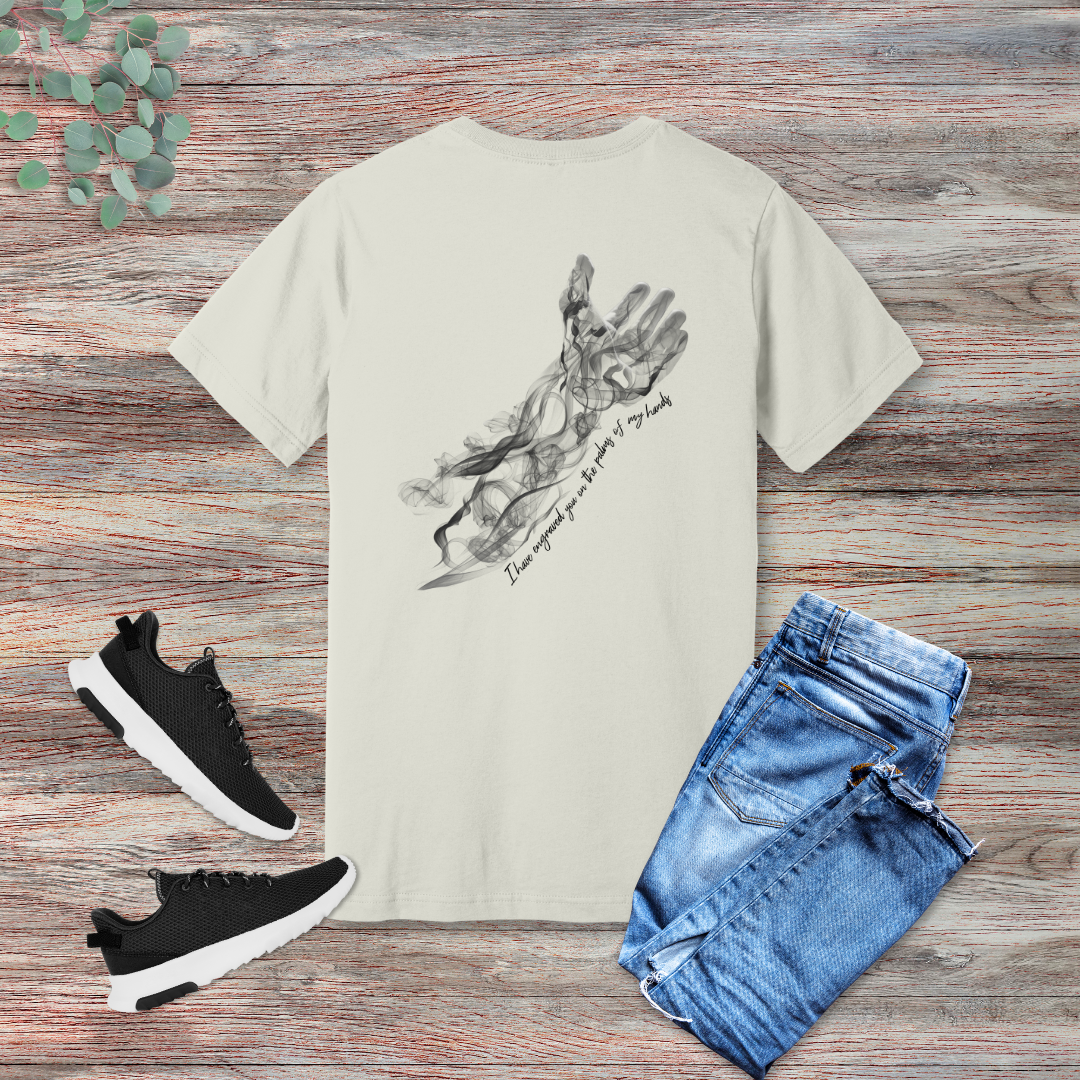 Engraved in His Hands T-Shirt | Isaiah 49:16