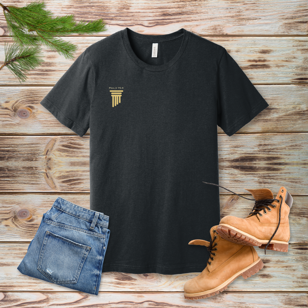 Firm Foundation Pillar T-Shirt | Psalm 75:3