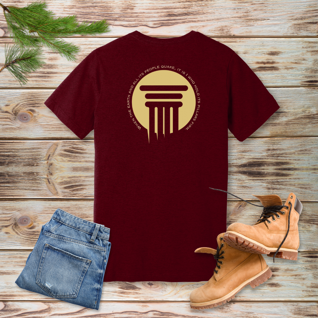 Firm Foundation Pillar T-Shirt | Psalm 75:3