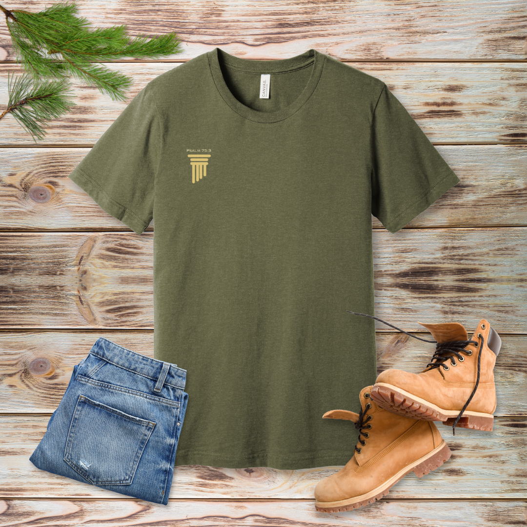 Firm Foundation Pillar T-Shirt | Psalm 75:3