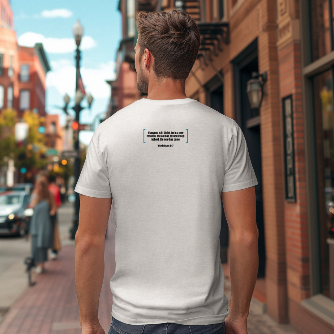Rebuilt in Christ T-Shirt | 2 Corinthians 5:17